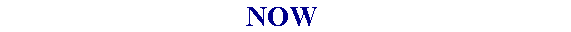 NOW 