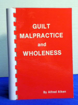 GuiltMalpracticeandWholeness.jpg
