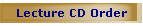 Lecture CD Order