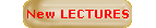 New LECTURES