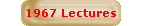 1967 Lectures